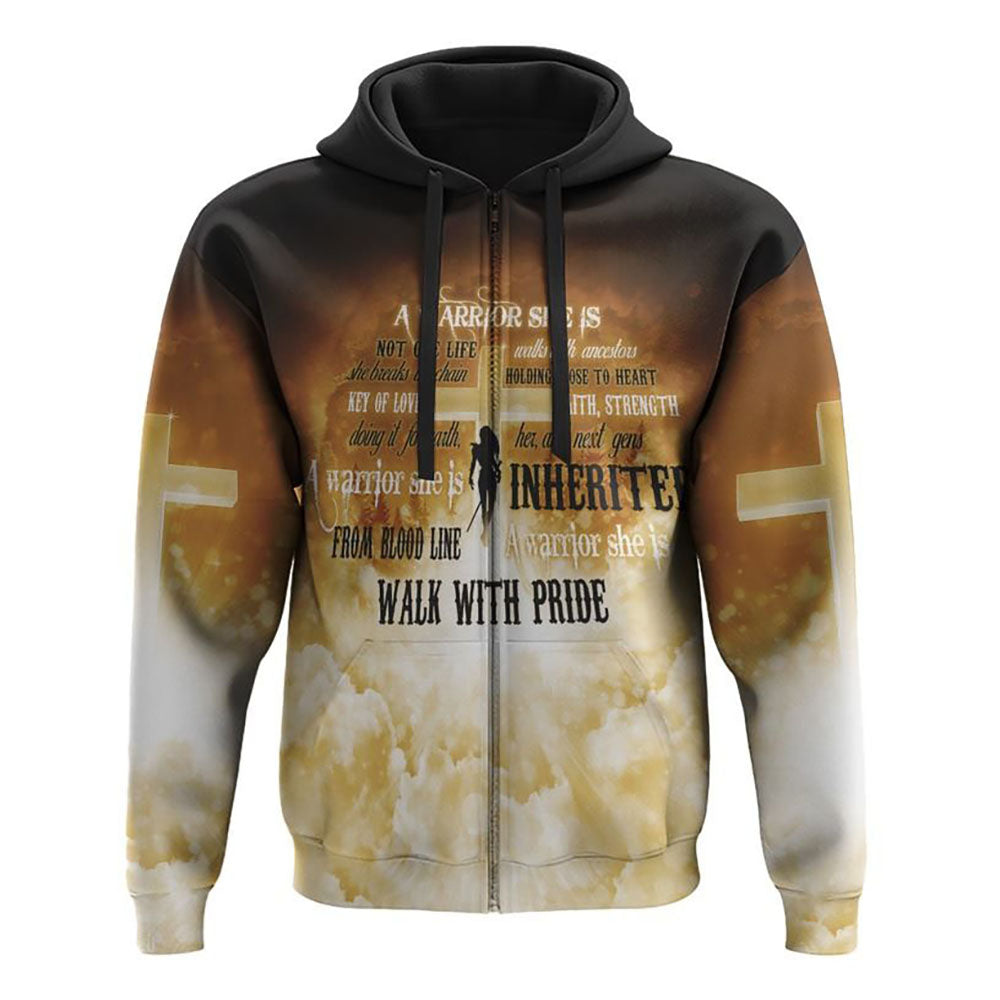 A Warrior She Is Not One Life Cross Heaven Walks With Ancestors All Over Print 3D Hoodie, Christian Hoodie